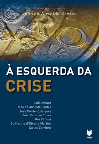 À Esquerda da Crise